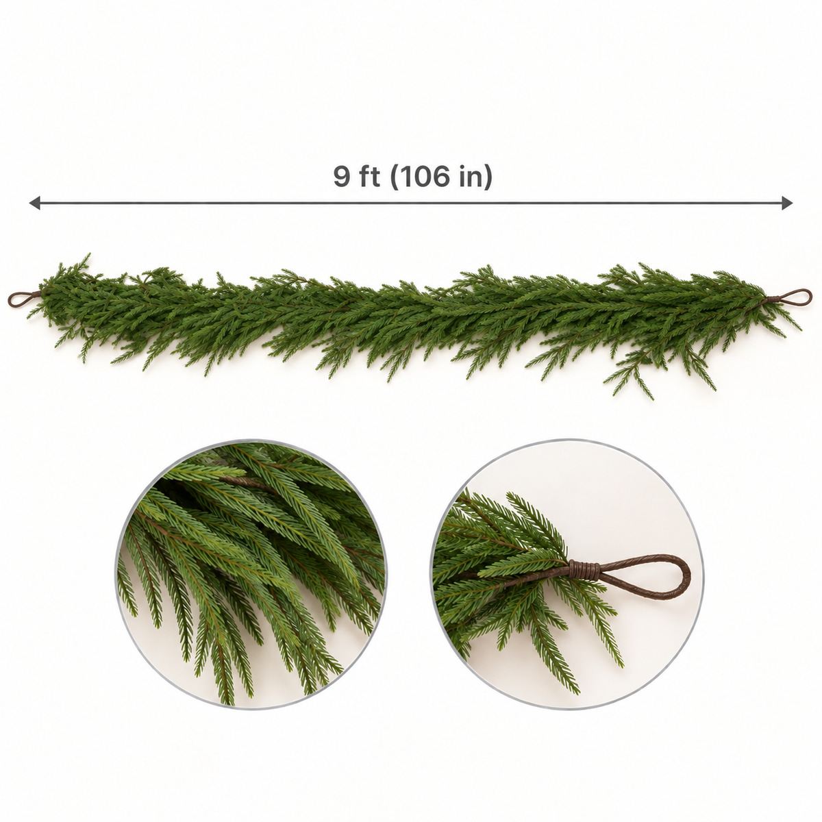 Norfolk pine garland size guide, 9 ft (106 in), with needle and hanging loop details